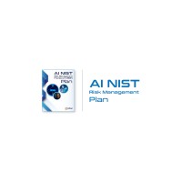 AI NIST Risk Management Plan