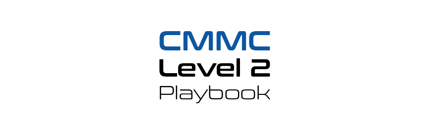 CMMC Playbook  Level 2